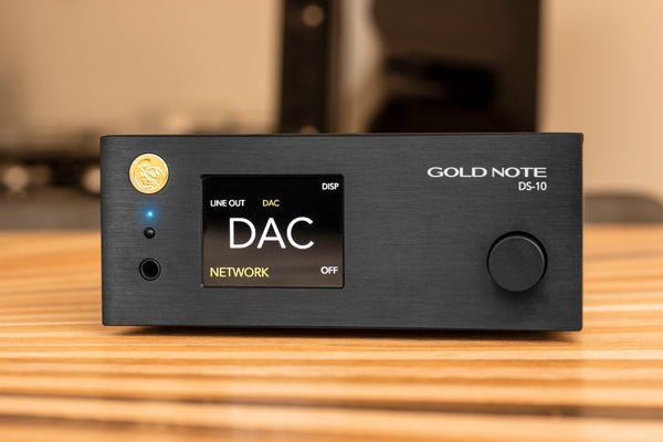 Gold Note DS-10 EVO Line Streaming DAC - Dreamedia AV