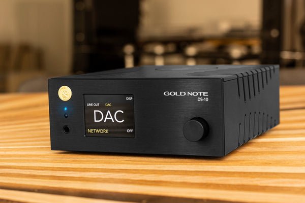 Gold Note DS-10 EVO Line Streaming DAC - Dreamedia AV