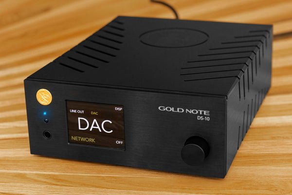 Gold Note DS-10 EVO Streaming DAC - Dreamedia AV