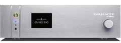 Gold Note DS-1000 EVO Streaming DAC - Dreamedia AV