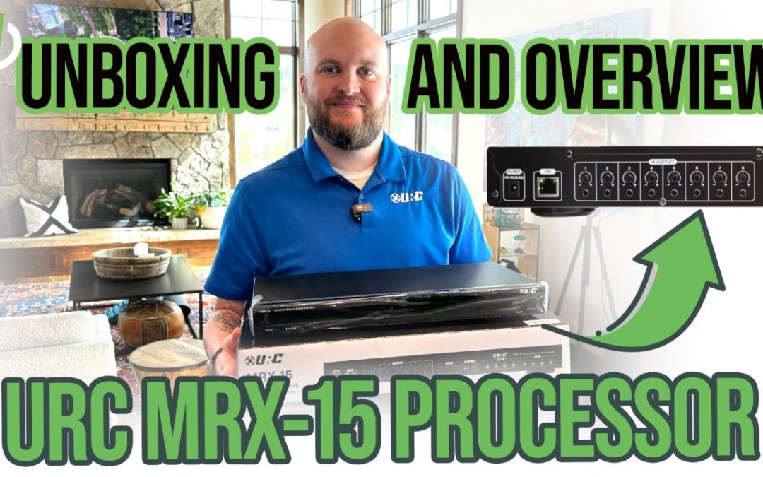 Exploring the URC MRX-15: Powering Advanced Home Automation