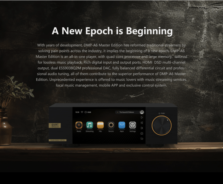 Eversolo - DMP-A6 (Masters Edition) - Dreamedia AV