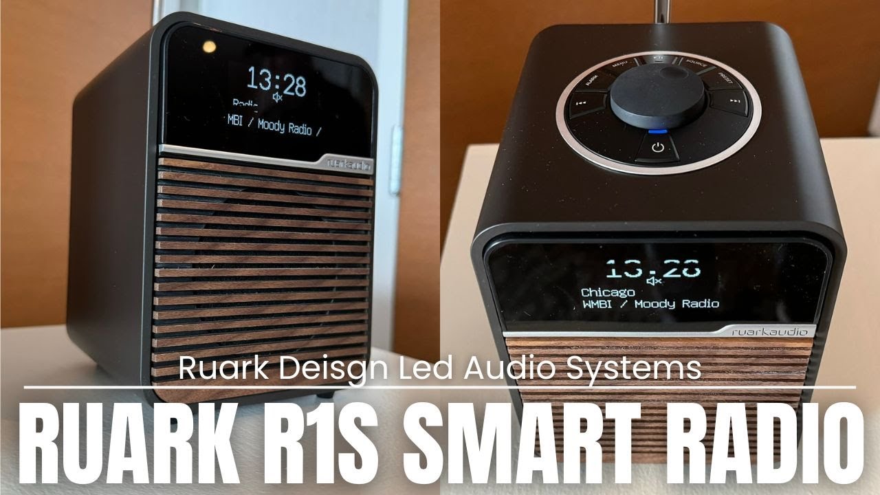 Elegant & Simple Quality Audio – Ruark R1S Smart Radio